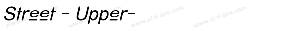 Street - Upper字体转换